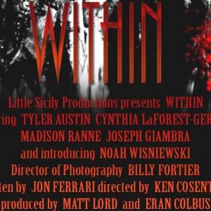 Promo poster for the film Within
