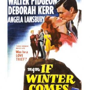 Deborah Kerr, Angela Lansbury, Janet Leigh and Walter Pidgeon in If Winter Comes (1947)