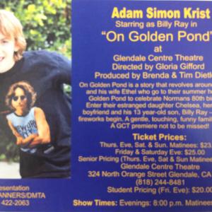On Golden Pond Directed by Gloria Gifford Adam worked Salome Jens and Andrew Prine Adam played Billy