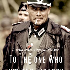 Andras Sunyi as battle hardened German major in To the one who writes history