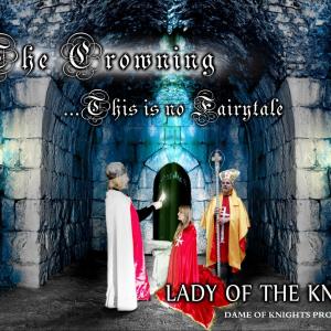 Poster for Lady Of The Knights cast castle scene Sindy getting crowned Sindy Jeffrey  Lady Of The Knights Brad Teeter  King Ira Rottenber  Bishop