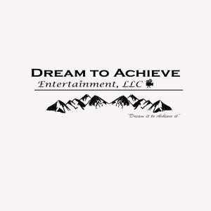 Dream To Achieve Entertainment LLC logo