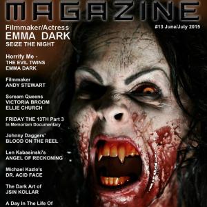 Emma Dark featured on the cover of Malevolent Magazine, issue #13, June 2015. Emma talks about her film SEIZE THE NIGHT in an exclusive interview.