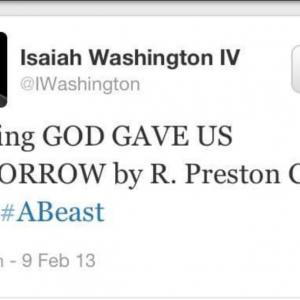 Isaiah Washington who is attached to produce and star in GOD GAVE US TOMORROW tweeted his reaction to reading a draft of the script