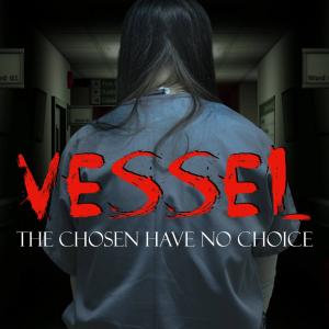 Vessel, with Keith kelly as Dr. Thompson