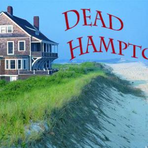 Dead Hamptons Production