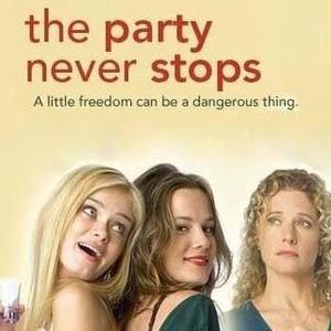 Nancy Travis Chelsea Hobbs and Sara Paxton in The Party Never Stops Diary of a Binge Drinker 2007
