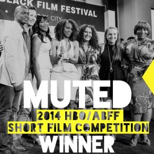 American Black Film FestivalHBO Short Film Winner MUTED