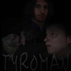 Poster of the short film Tyroman featuring Patrick Marcel Benito which was shot on 6th December 2015 in Stuttgart  Germany