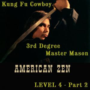 Album Cover #2 for the American Zen album: 3rd Degree Master Mason