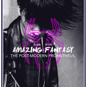 Amazing Fantasy The PostModern Prometheus Theatrical OneSheet