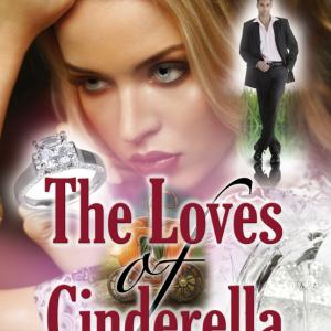 Book cover for The Loves of Cinderella the fifth novel by author Dan Anderson