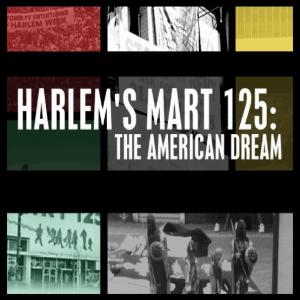 Harlems Mart 125 The American Dream