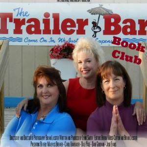 Brenda MossClifton 2015 Poster for The Trailer Bar Book Club movie left to right Brenda MossClifton Lynne Smith Joan Reilly