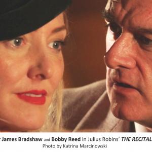 Jennifer James Bradshaw and Bobby Reed in Julius Robins THE RECITAL (2010)