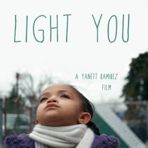 Short Film: Light You