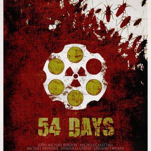 Poster For The Current Feature Film 54 Days www54daysthemoviecom