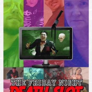 The Friday Night Death Slot Deborah played 7 roles in this anthology horror comedy feature film