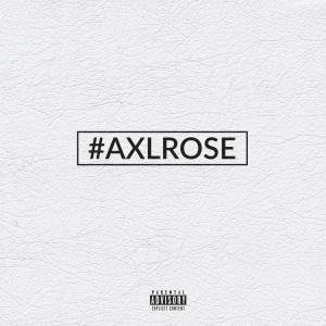 #AXLROSE | Produced by Jonathan Hay and Ajami