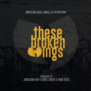 These Broken Wings coproduced by Jonathan Hay features Inspectah Deck from WuTang Clan Shal and DJ Revolution The song is available on TIDAL