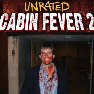 Preston Corbell Cabin Fever 2