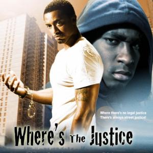 Movie poster for film Wheres The Justice
