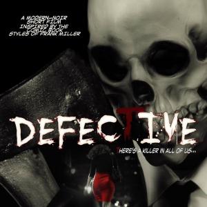 DEFECTIVE a short film by award winner director Gerard Mendez