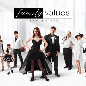 Family Values the Series