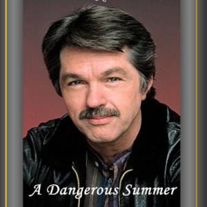 Tom Skerritt in A Dangerous Summer 1982