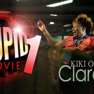 CHARACTER POSTER (CLARA) for Stanlee Ohikhuare's STUPID MOVIE 1