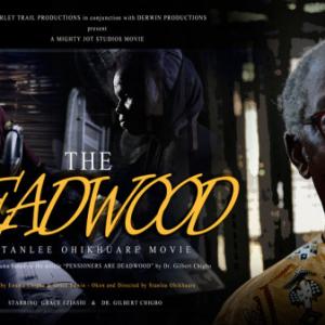 Stanlee Ohikhuares THE DEADWOOD web poster Winning Film Best Documentary AMVCA 2014