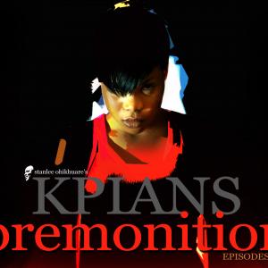 Stanlee Ohikhuares KPIANS  PREMONITION web poster