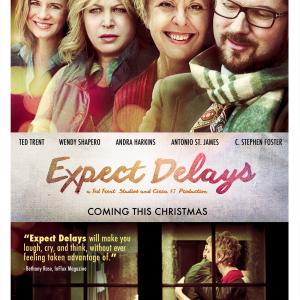 Wendy Shapero, Nina Shelton, Drew Panico, Ted Trent, Cooper Shaw, Keith Nussbaum, C. Stephen Foster, John Launius, Brett A. Frager, William Conklin, Antonio St. James, Dan Steadman, Andra Harkins, Geoffrey Burch, Jessica Ambuehl and Nicholas Gianini in Expect Delays (2015)