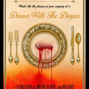 Dinner With The Dwyers one sheet.