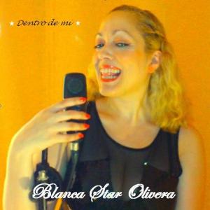Blanca Star Olivera - portada Cd `DENTRO DE MI´ 2013.