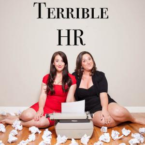 WritersProducersStars of Terrible HR