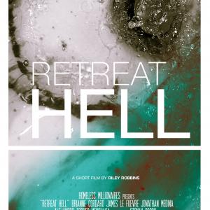 Poster of the movie Retreat Hell with Alejandro Torres Menchaca