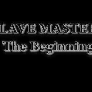 Logo poster for my extended short film called Slave Master the Beginning