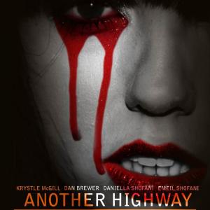 Another Highway Film nominated at Cannes Film Festival 2016 Traumatic Bullying Film shot in USA starring Krystle McGill