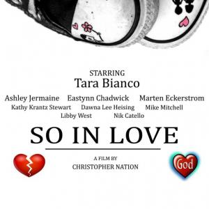 So In Love a christian based movie filmed in Southern California Associate ProducerStephen Dixon