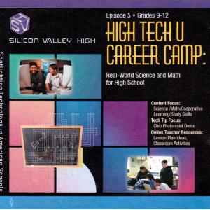 Silicon Valley High, Episode 5, High Tech U Career Camp