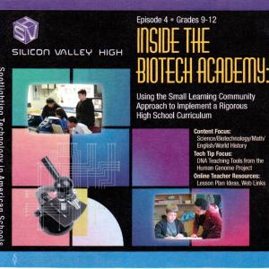 DVD cover for Silicon Valley High Episode 4 Inside the Biotech Academy