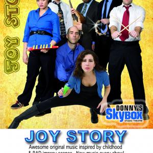 Joy Story promo poster - Musical Improv Show at Second City in Chicago. Featuring and produced by Erin Leigh Neumeyer.