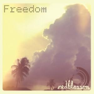 R3dblossom from the debut CD FREEDOM