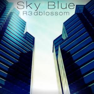 R3dblossom from the single  Sky Blue