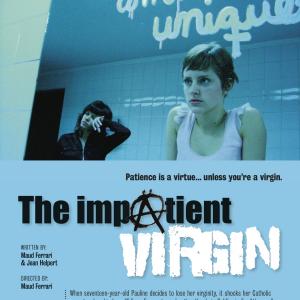 THE IMPATIENT VIRGIN - Maud Ferrari & Jean Helpert - Coming-of-Age Comedy
