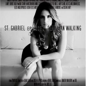 St Gabriel poster for episode 1  Dead Man Walking As Main role Bea