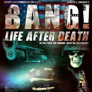 Promo for BANG! Life After Death