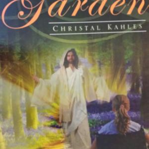 In The Garden...a novel written by Christal. Now a film in pre-production!