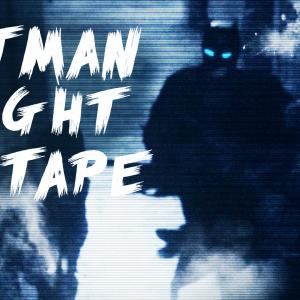 Batman Caught on Tape